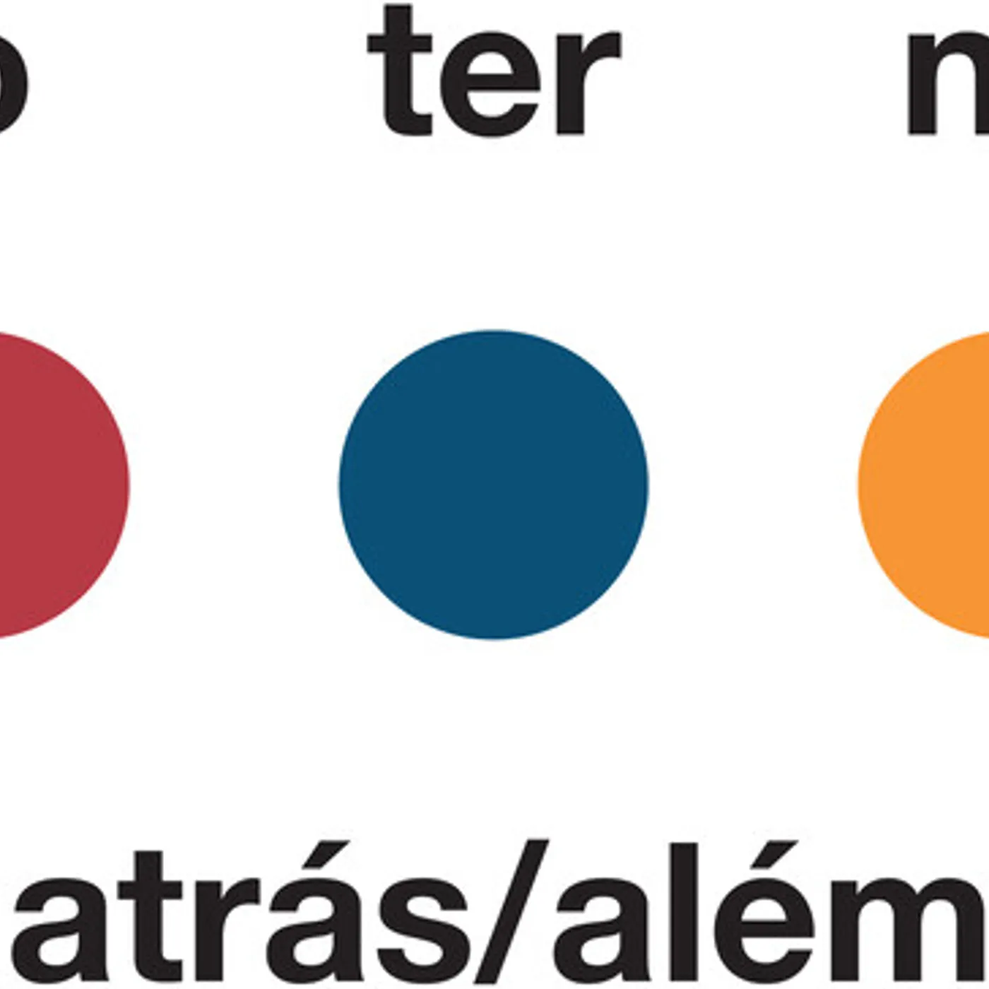 O Terno Atras/Alem (Colored) Vinyl Record