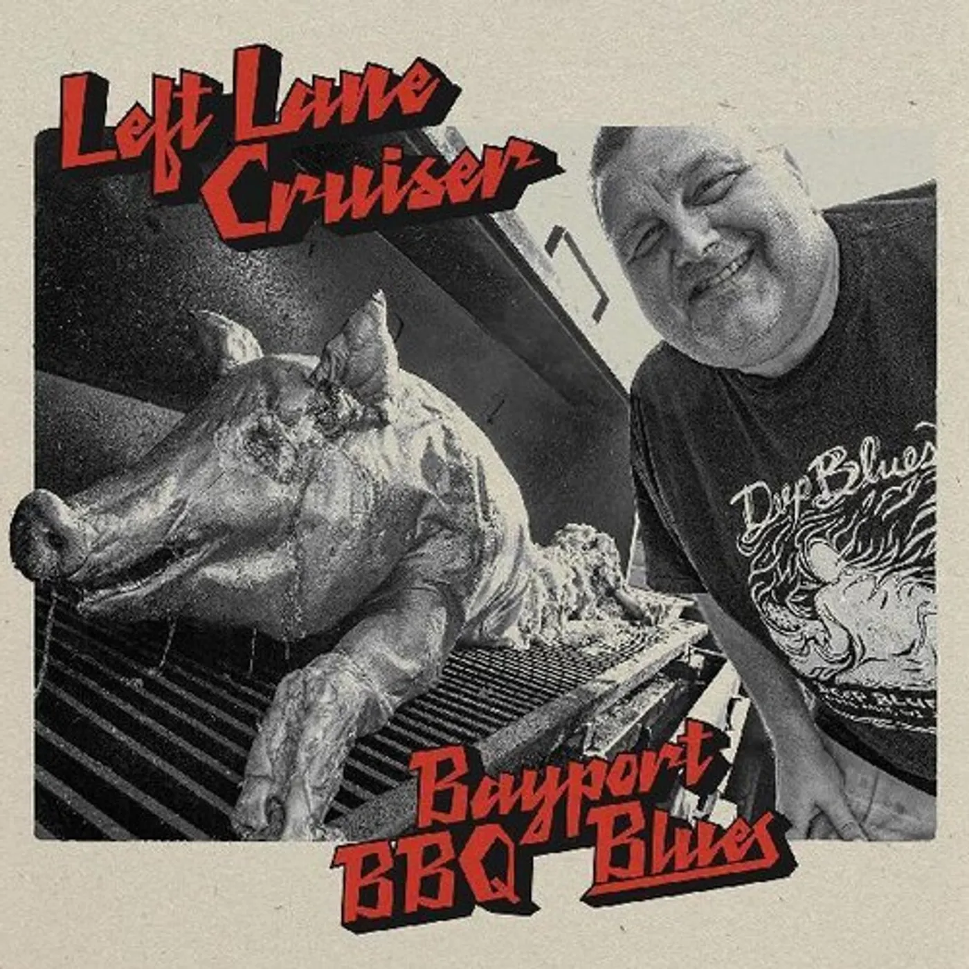 Left Lane Cruiser BAYPORT BBQ BLUES CD