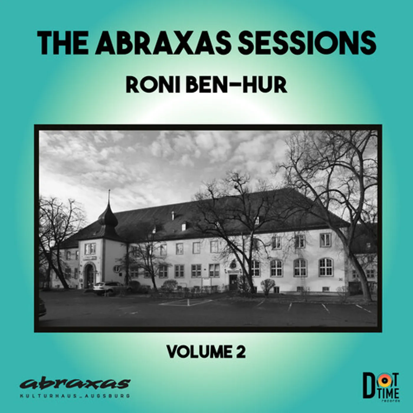 Roni Ben-Hur ABRAXAS SESSIONS 2 CD
