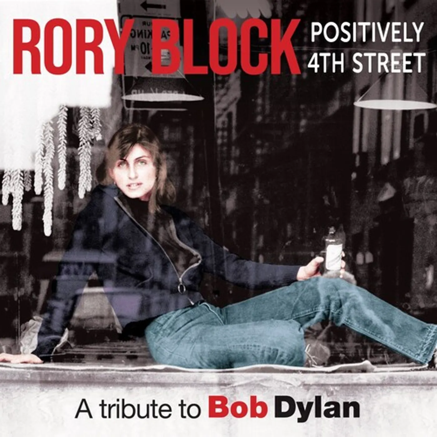 Rory Block POSITIVELY 4TH STREET CD