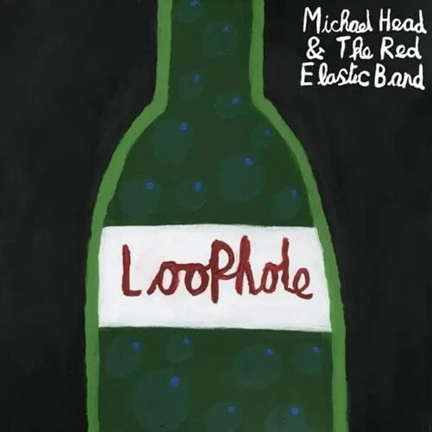 Michael Head & The Red Elastic Band Loophole Vinyl Record