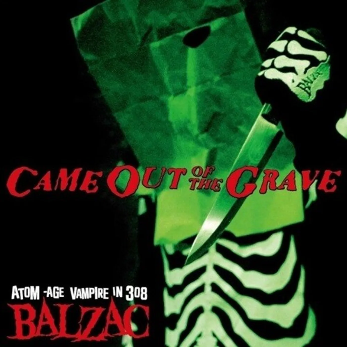 Balzac CAME OUT OF THE GRAVE: 20TH ANNIVERSARY CD