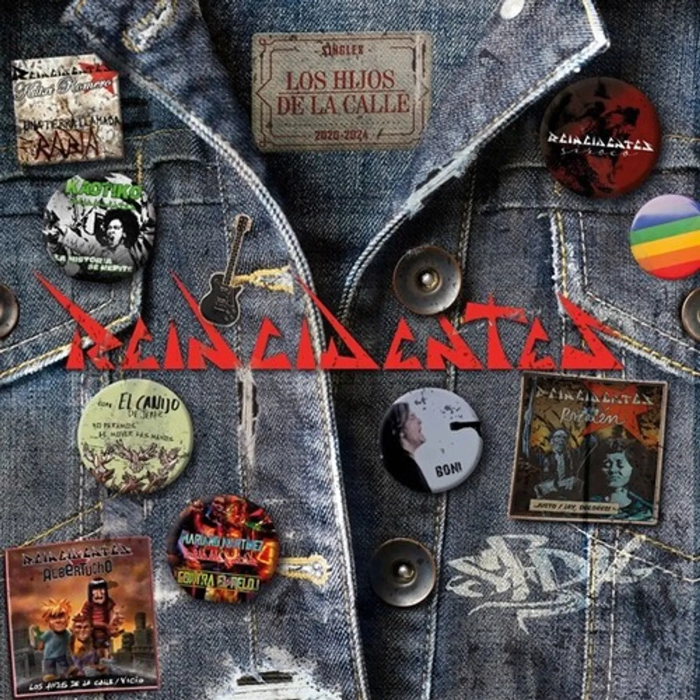 Reincidentes LOS HIJOS DE LA CALLE (SINGLES 2020-2024) Vinyl Record