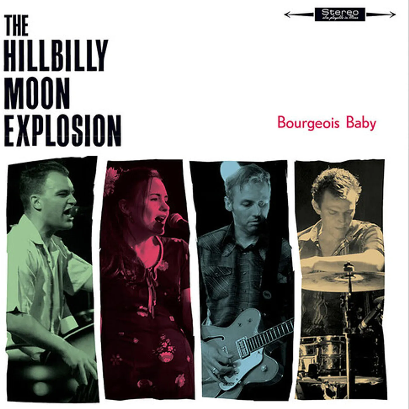 The Hillbilly Moon Explosion BOURGEOIS BABY CD
