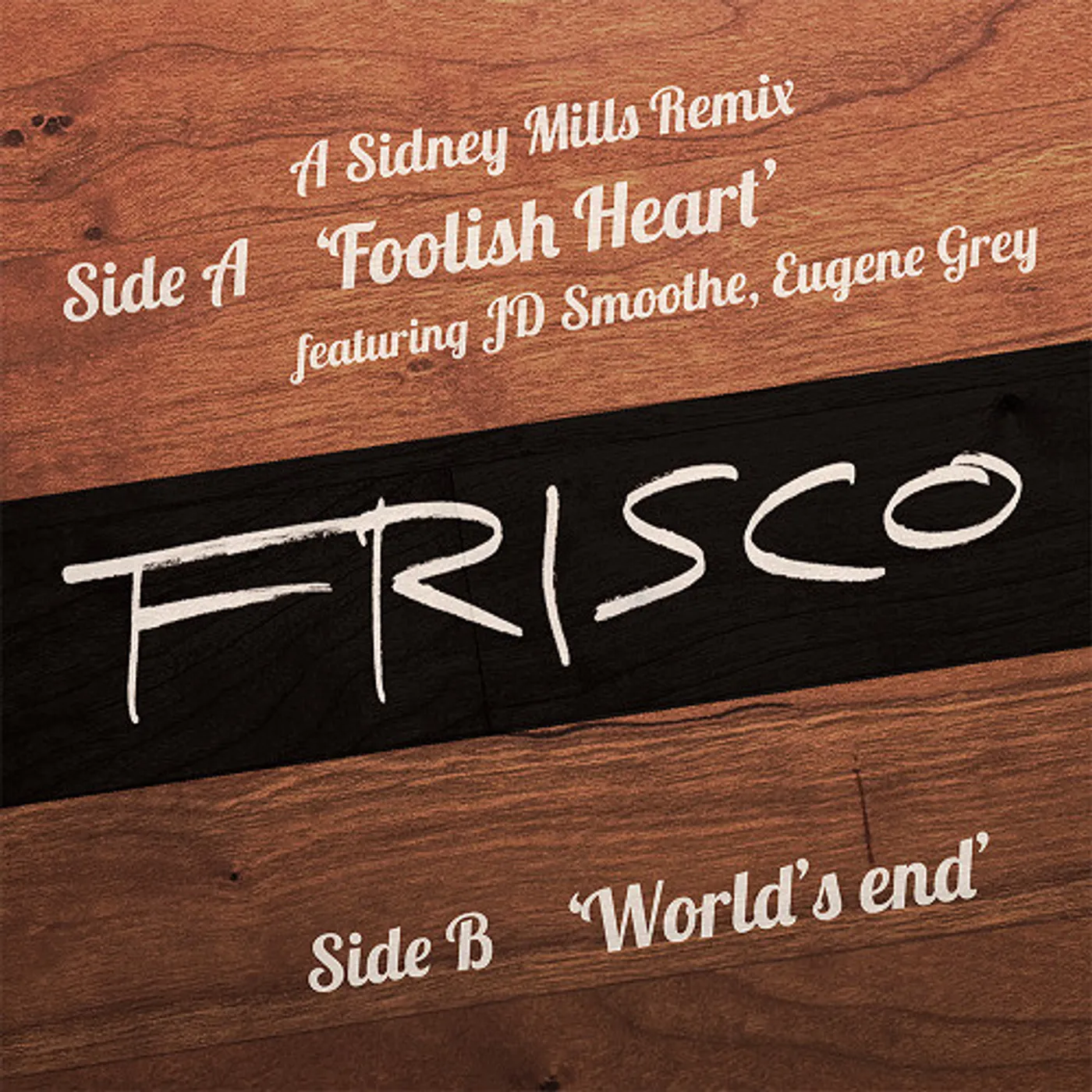 Frisco FOOLISH HEART Vinyl Record