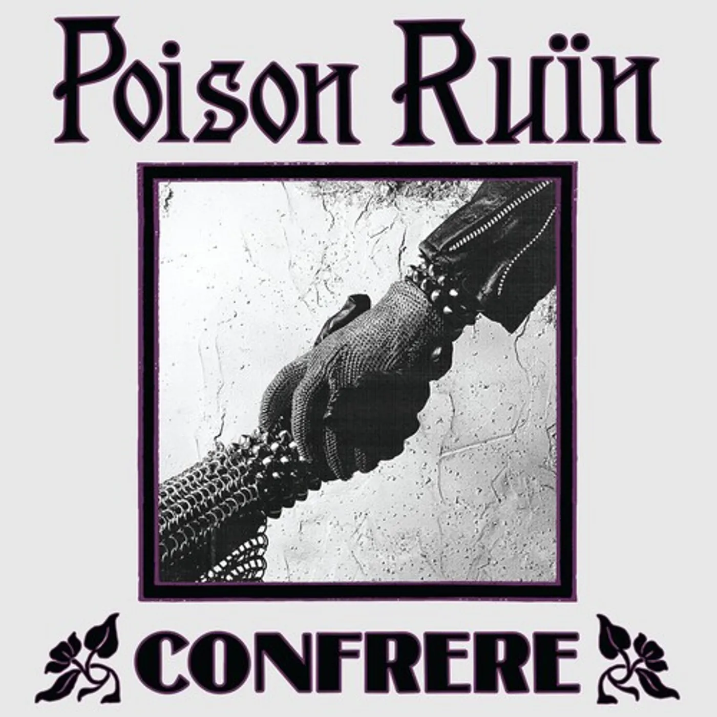 Poison Ruïn CONFRERE CD