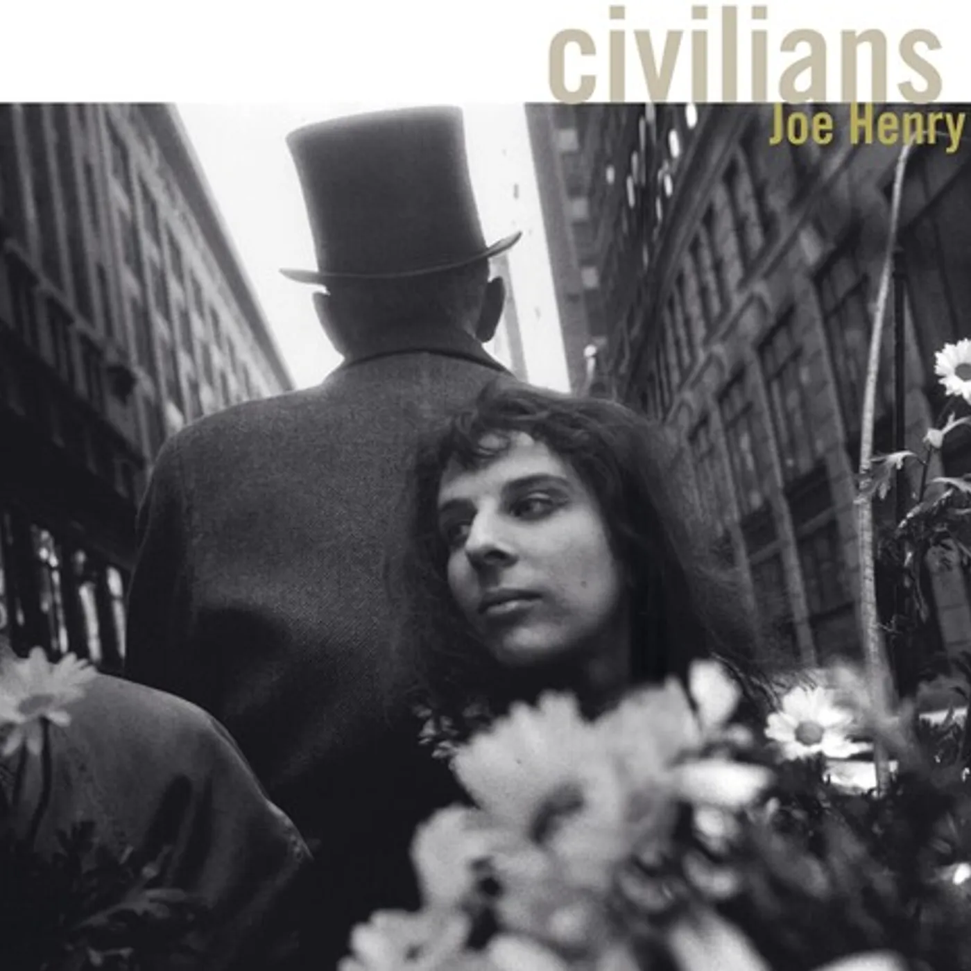 Joe Henry CIVILIANS Vinyl Record