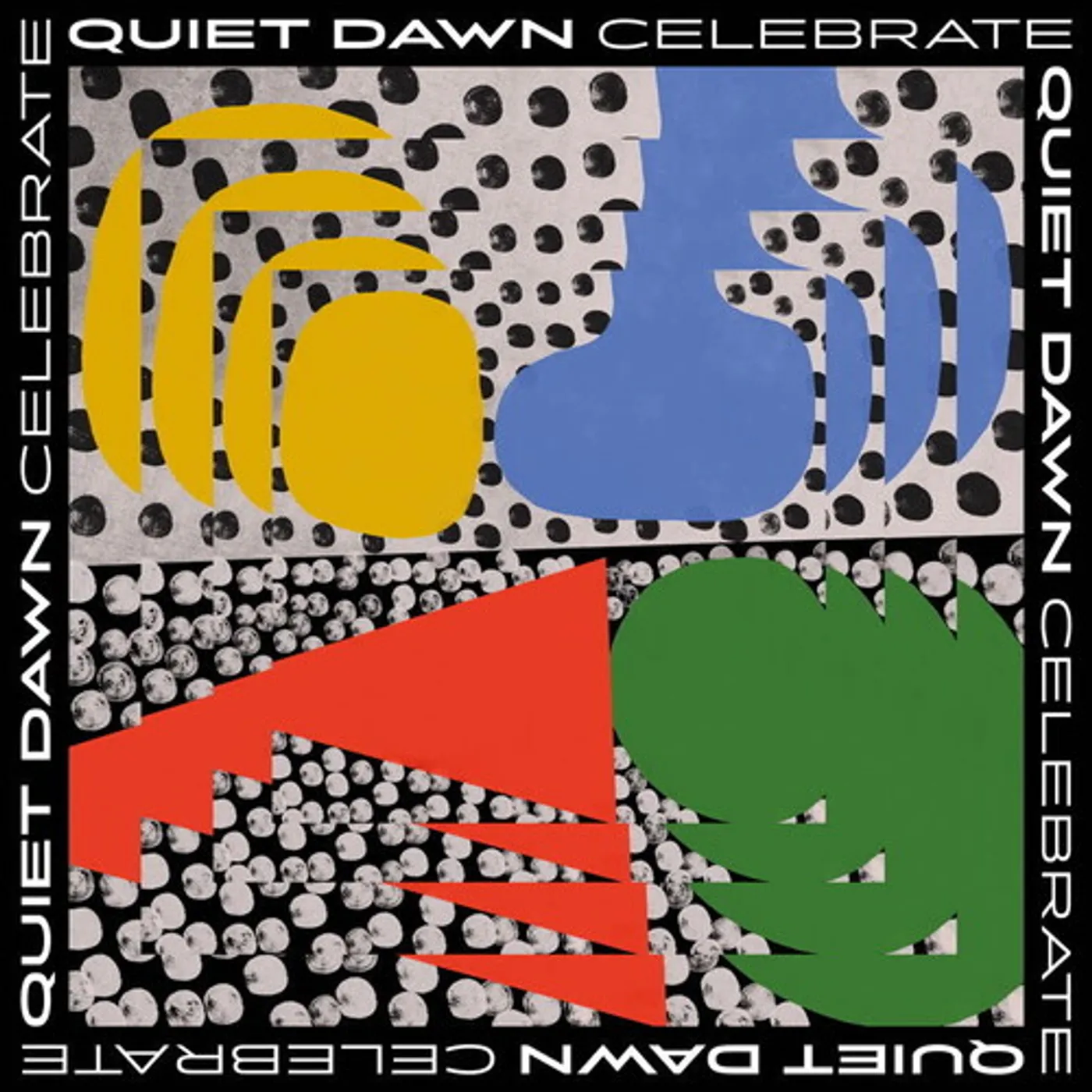 Quiet Dawn Celebrate Vinyl Record