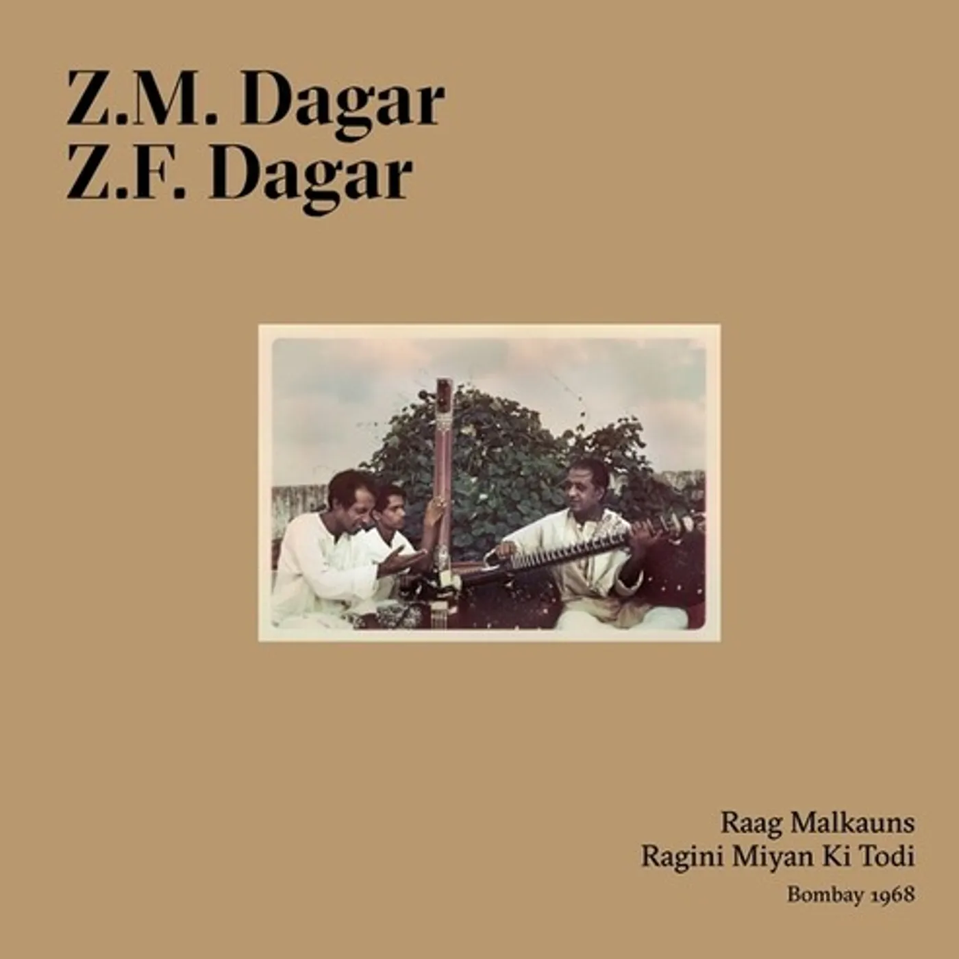 Dagar Brothers Raag Malkauns & Ragini Miyan Ki Todi Vinyl Record