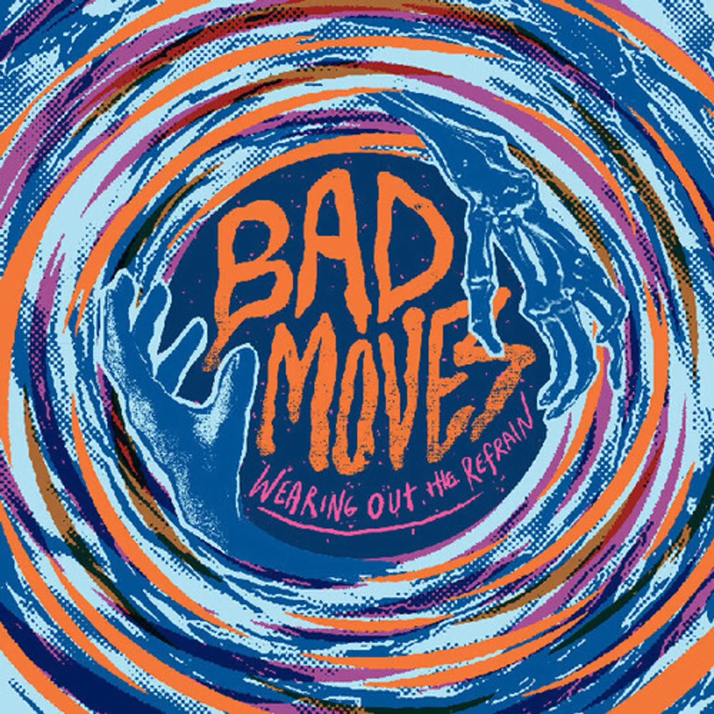 Bad Moves WEARING OUT THE REFRAIN CD