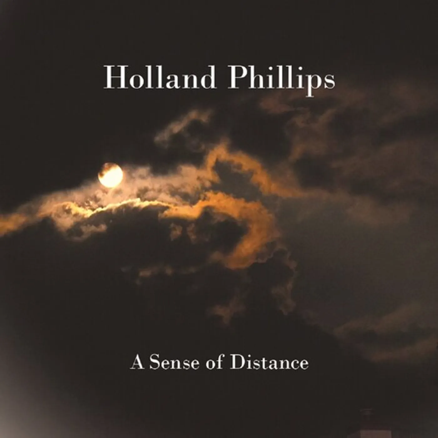 Holland Phillips SENSE OF DISTANCE CD