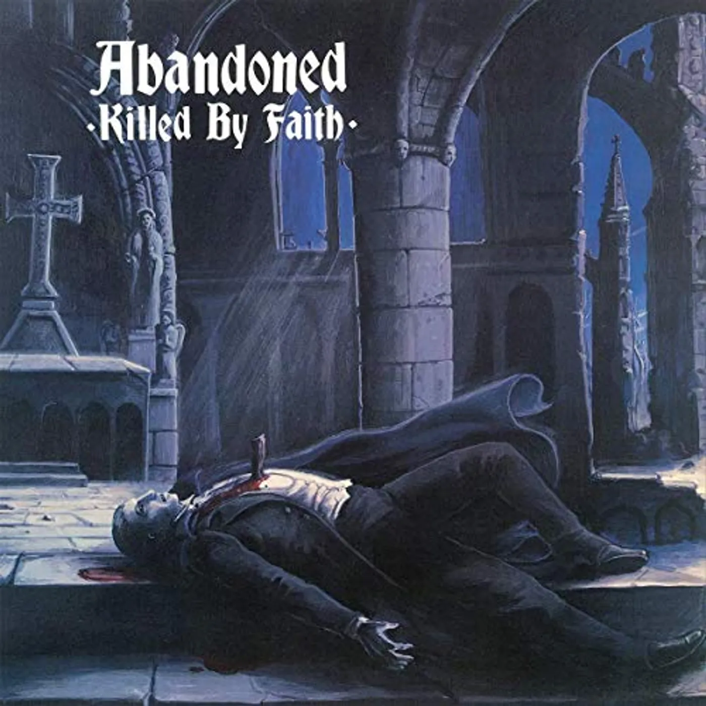 Abandoned KILLED BY FAITH Vinyl Record
