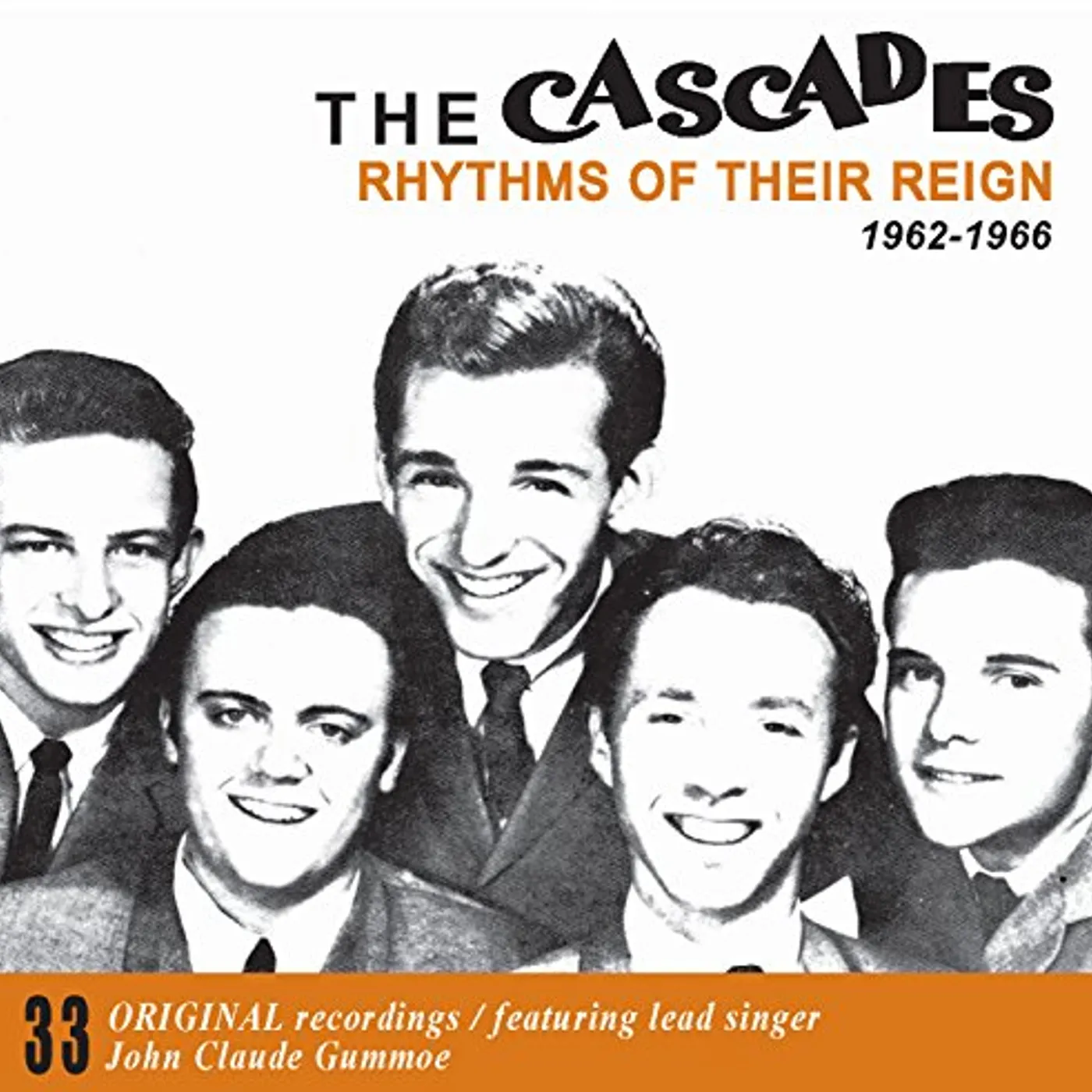 The Cascades RHYTHMS OF THEIR REIGN 1962-1966 CD