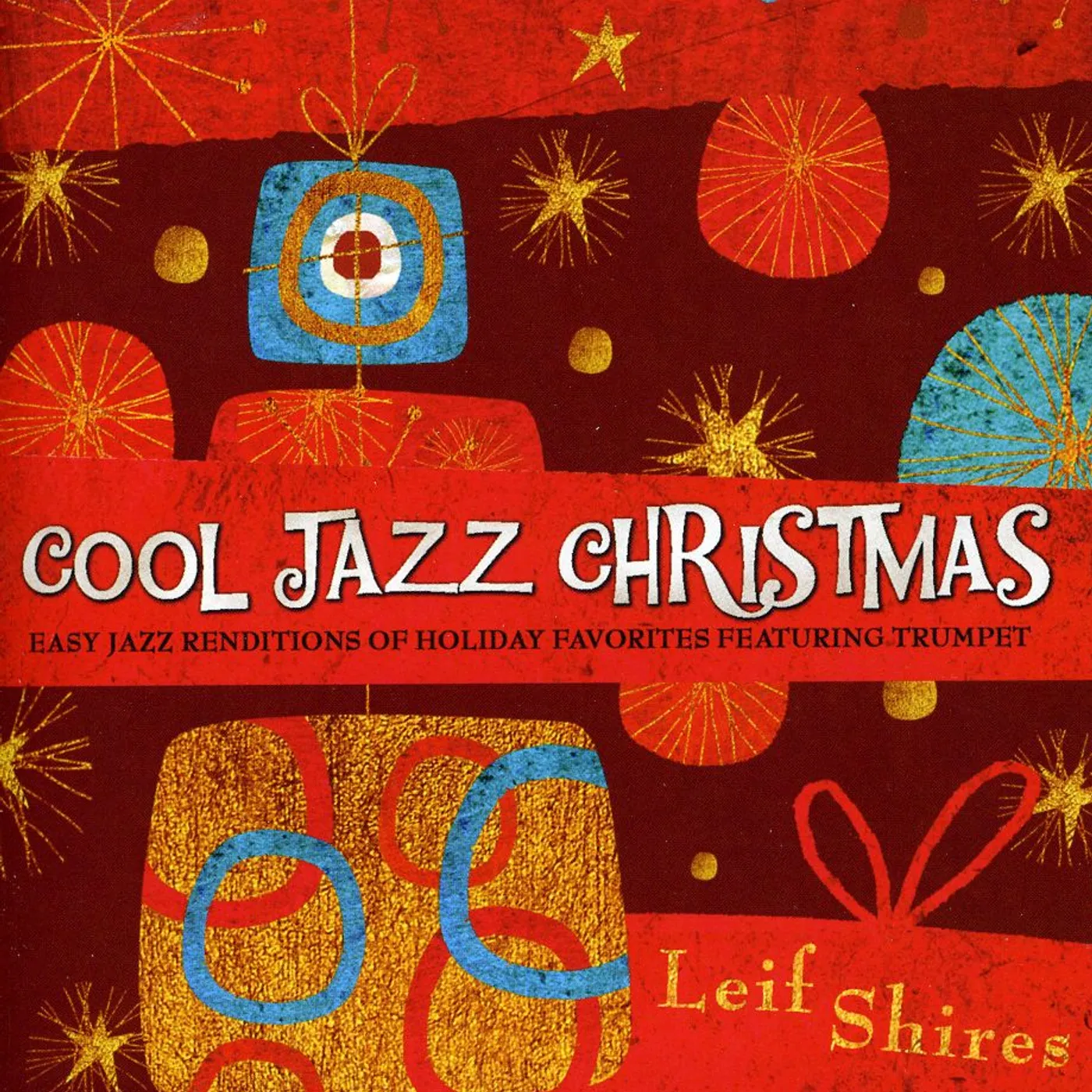 Leif Shires COOL JAZZ CHRISTMAS CD