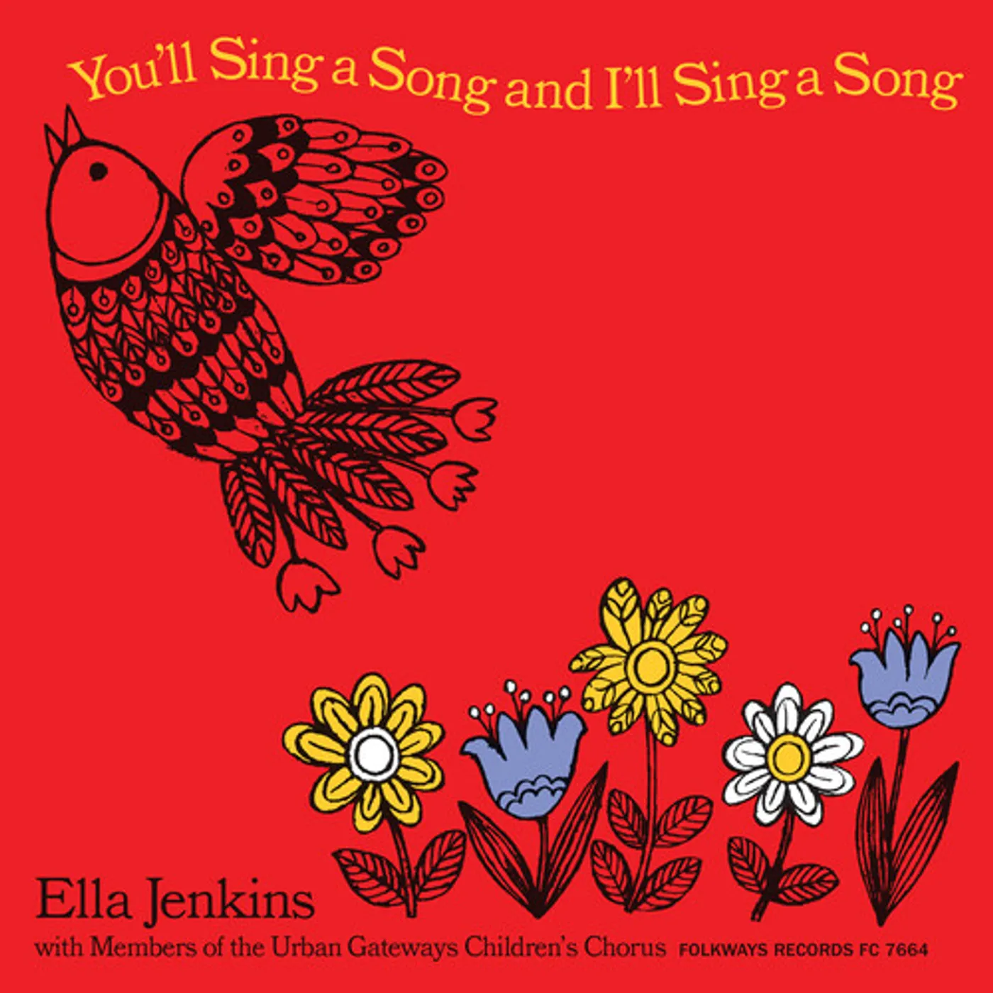 Ella Jenkins You'll Sing A Song & I'll Sing A Song (Reissue) Vinyl Record