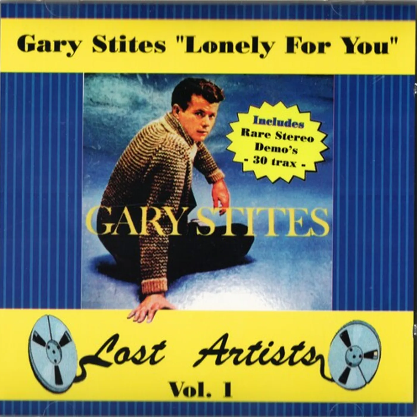 Gary Stites LONELY FOR YOU/BEST OF CD