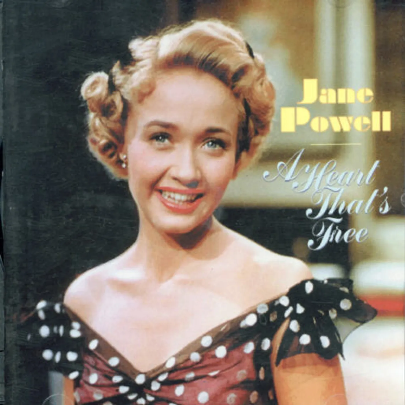 Jane Powell HEART THAT'S FREE CD