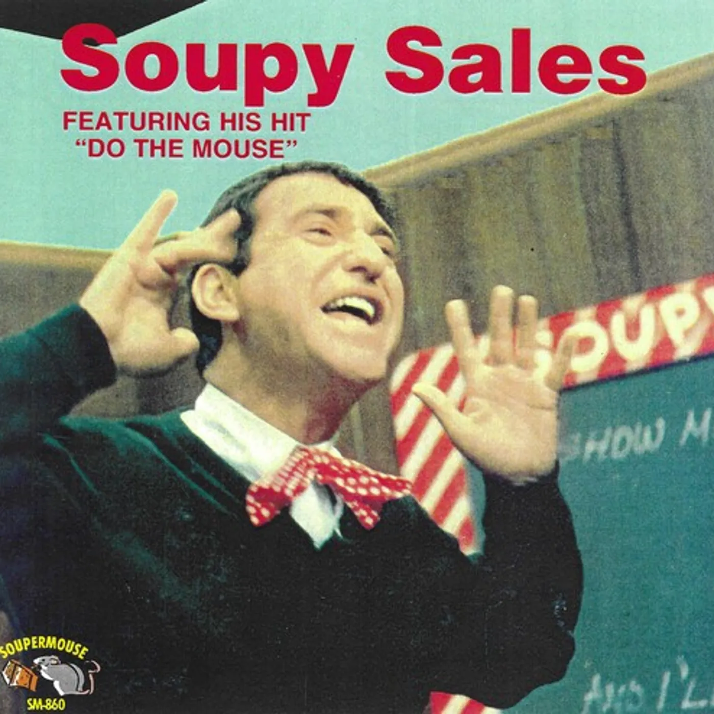 Soupy Sales DO THE MOUSE/BEST OF 25 CUTS CD