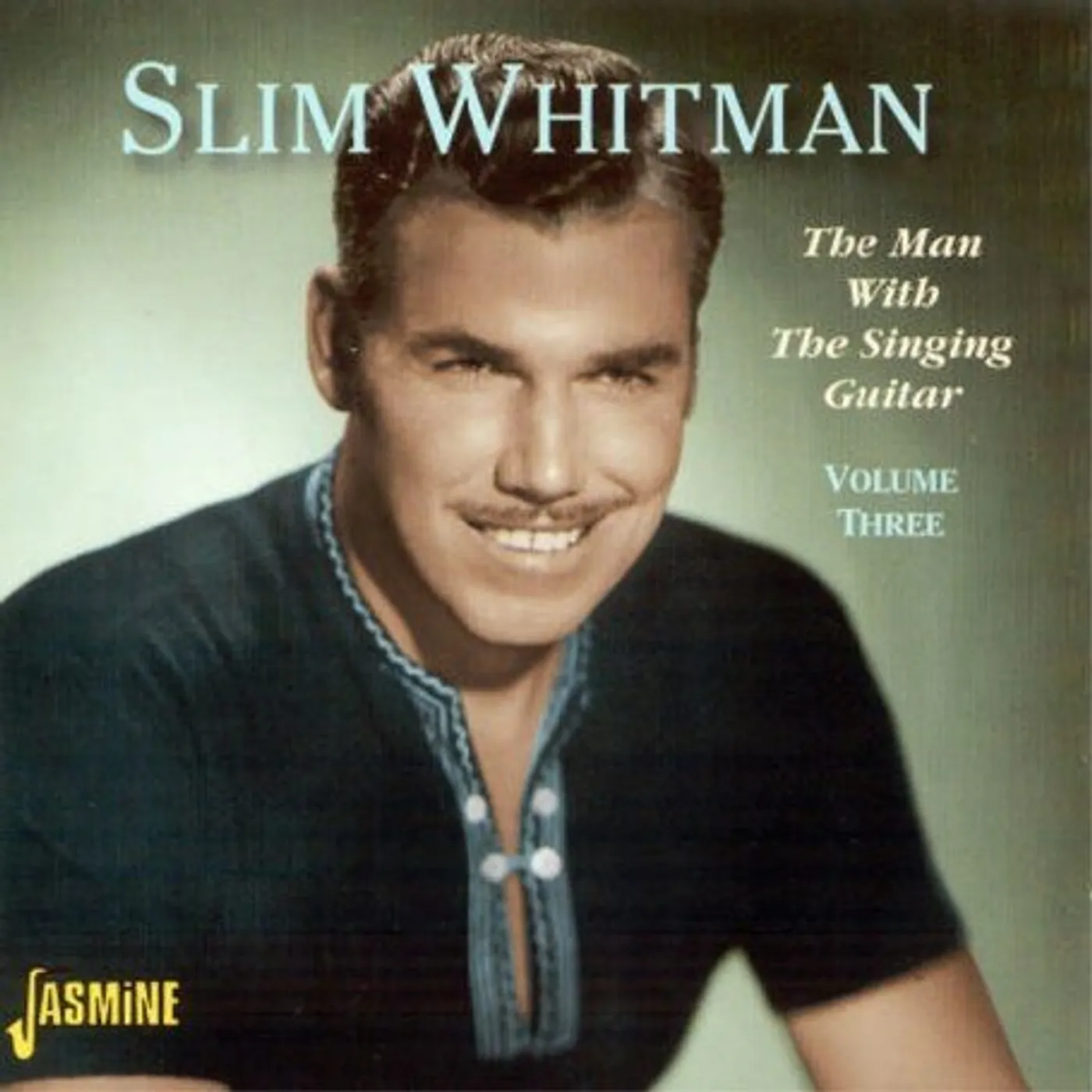 Slim Whitman MAN WITH SINGING GUITAR V.3 CD