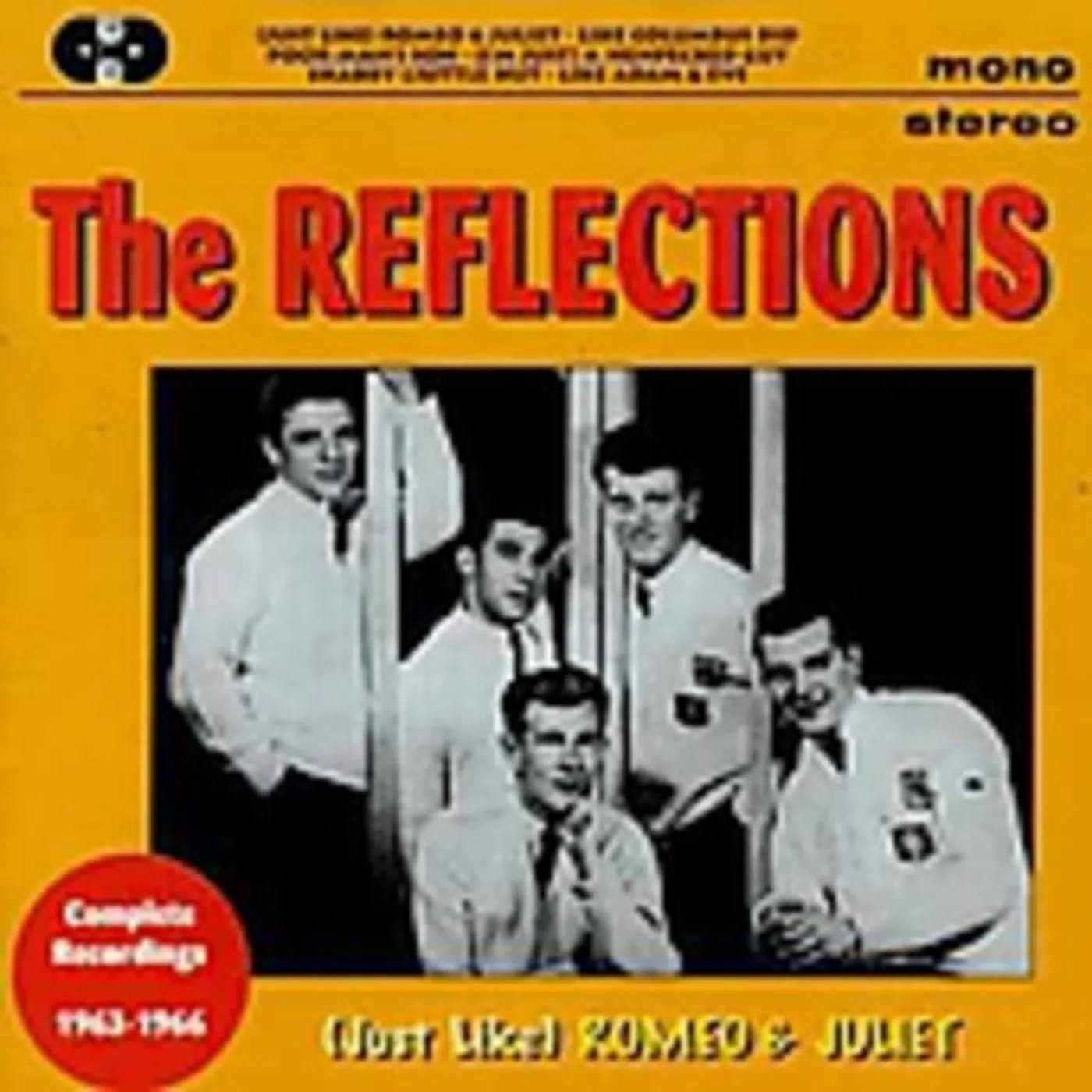 Reflections COMPLETE RECORDINGS / JUST LIKE ROMEO CD