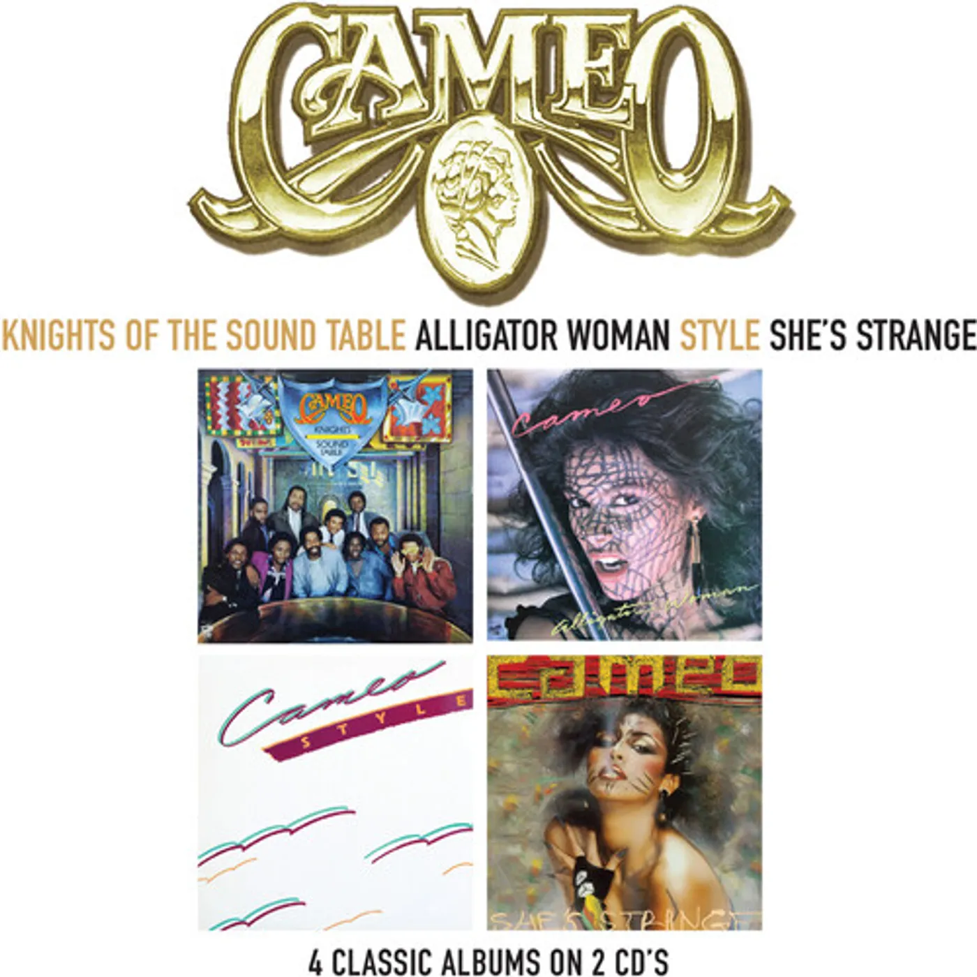 Cameo KIGHTS OF THE SOUNDTABLE / ALLIGATOR WOMAN / STYLE CD