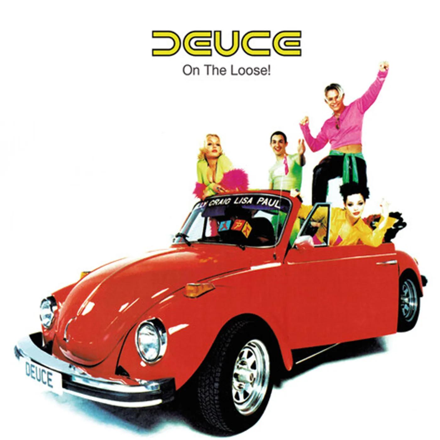 Deuce ON THE LOOSE Vinyl Record