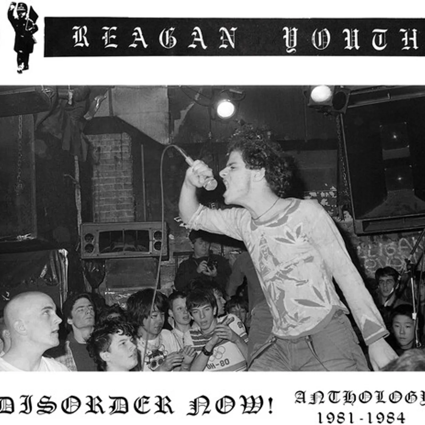 Reagan Youth DISORDER NOW ANTHOLOGY 1981-1984 CD