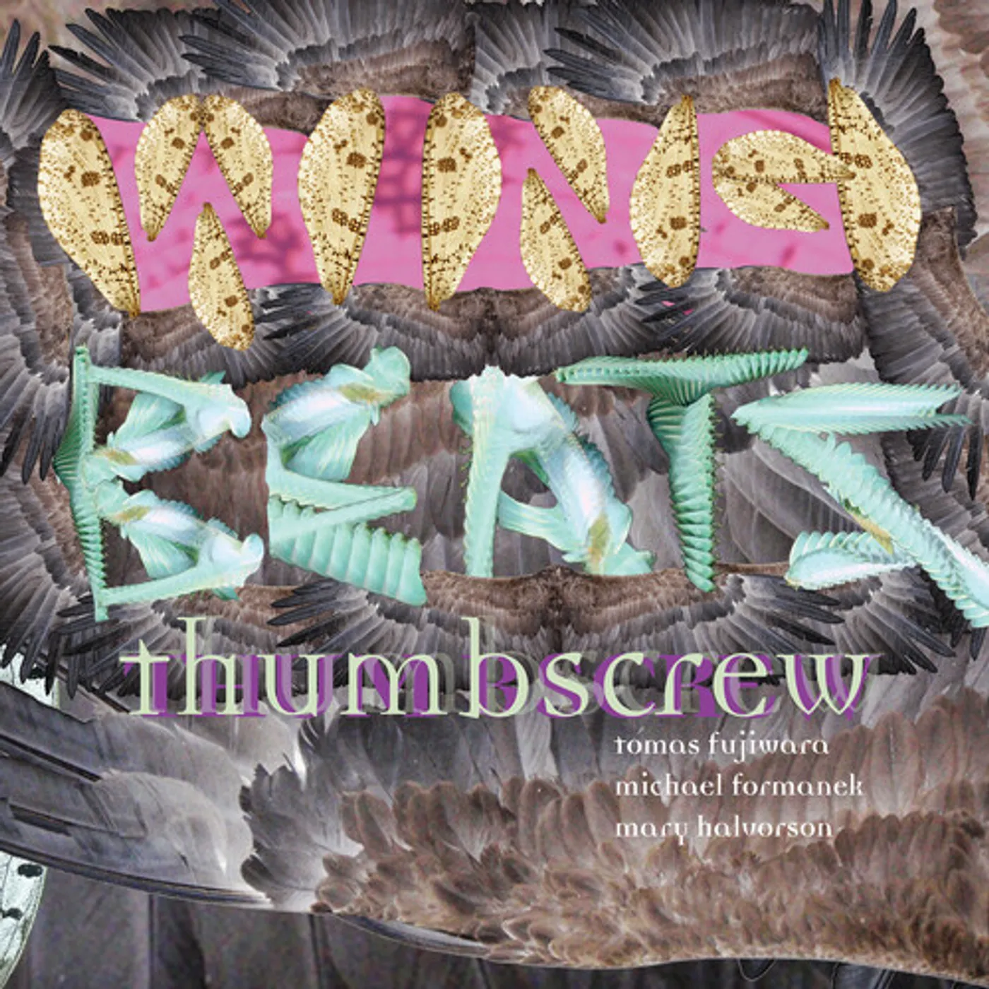 Thumbscrew WINGBEATS CD