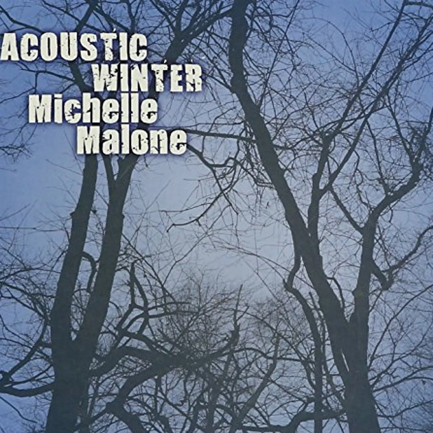 Michelle Malone ACOUSTIC WINTER CD