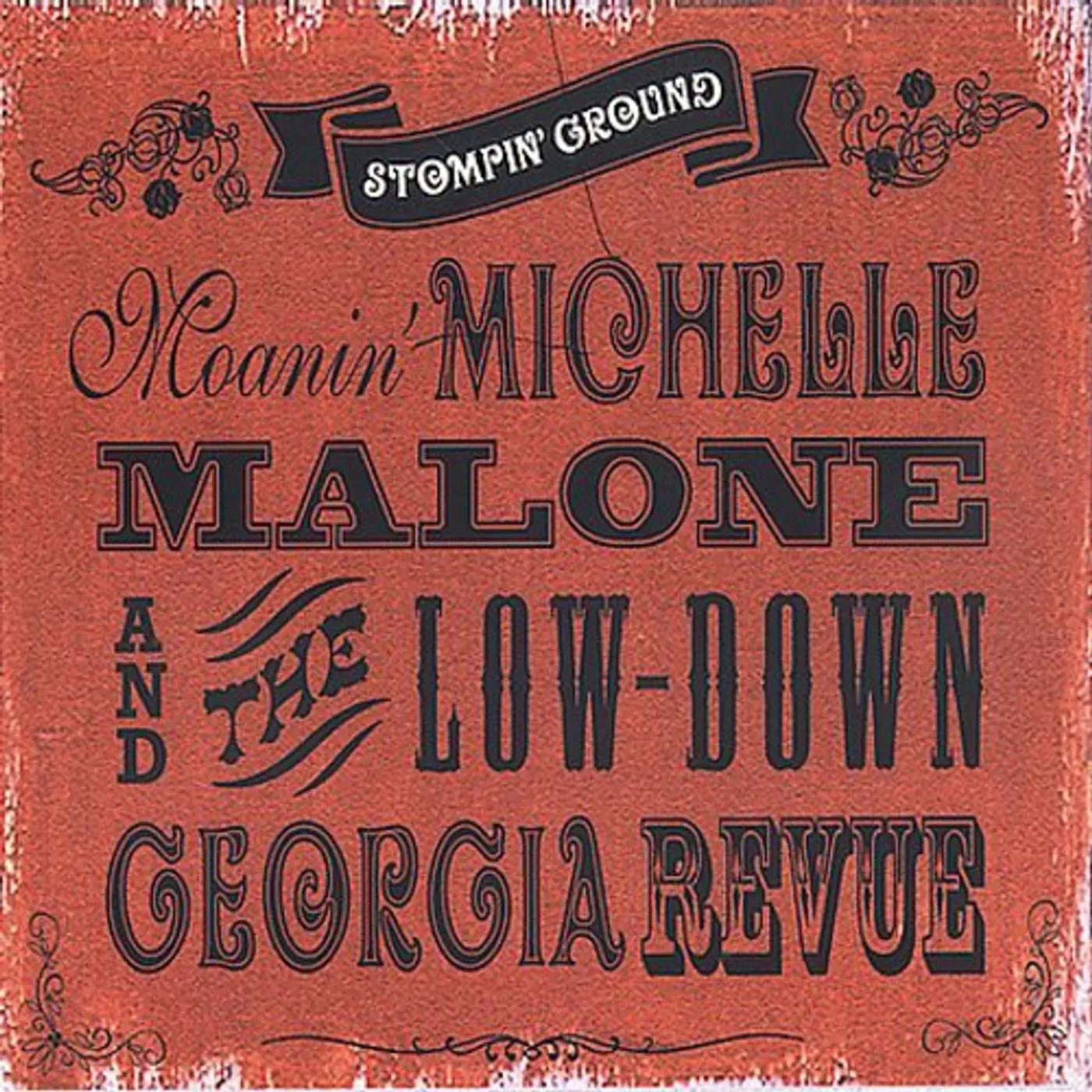 Michelle Malone STOMPIN' GROUND CD