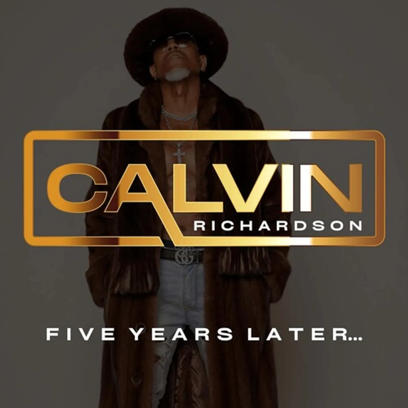 Calvin Richardson FIVE YEARS LATER CD