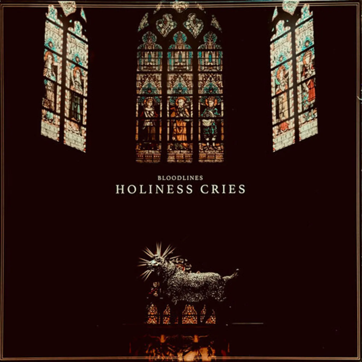 Bloodlines HOLINESS CRIES Vinyl Record