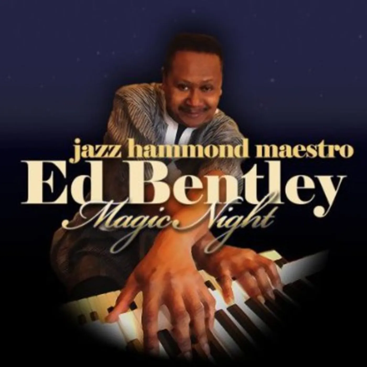 Ed Bentley MAGIC NIGHT CD