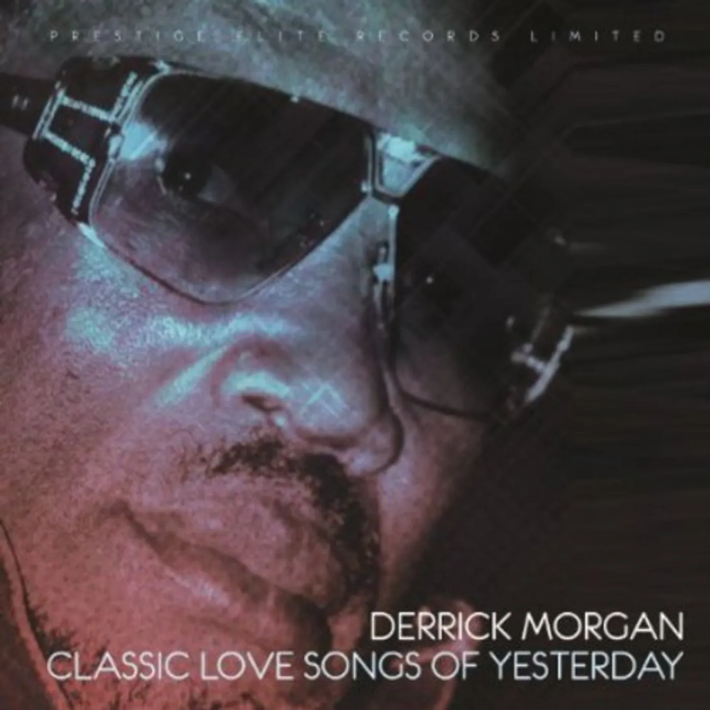 Derrick Morgan CLASSIC LOVE SONGS OF YESTERDAY CD