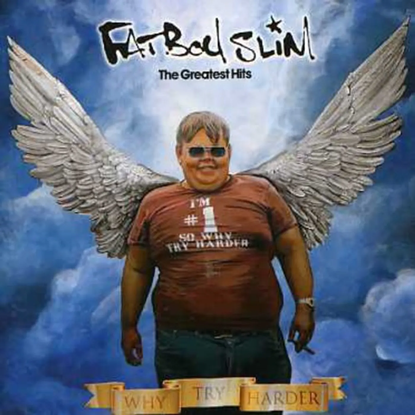 Fatboy Slim WHY TRY HARDER: THE GREATEST HITS CD