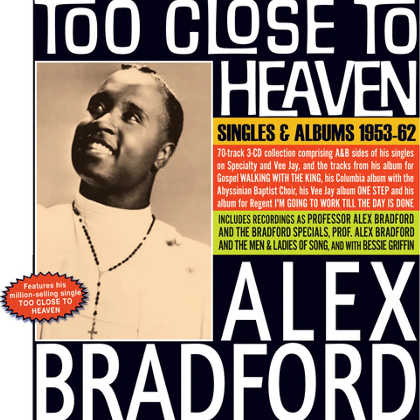 Alex Bradford TOO CLOSE TO HEAVEN: SINGLES & ALBUMS 1953-62 CD