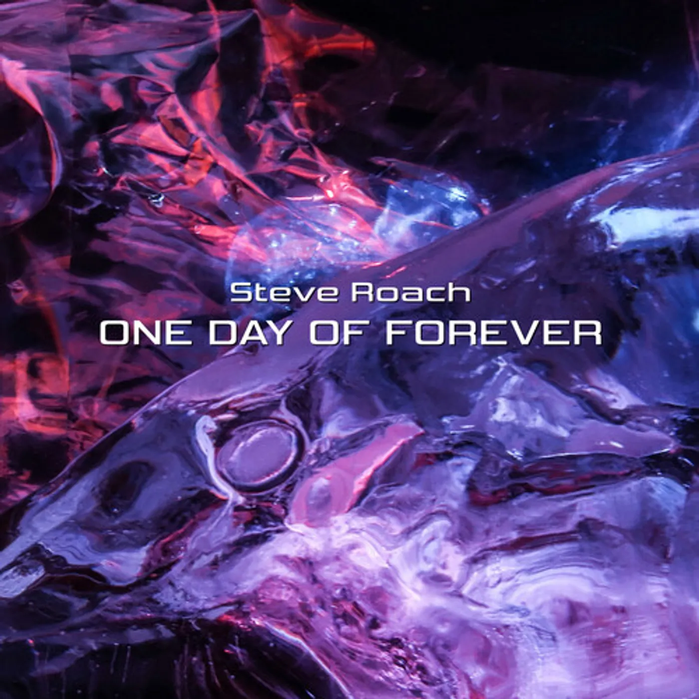 Steve Roach ONE DAY OF FOREVER CD