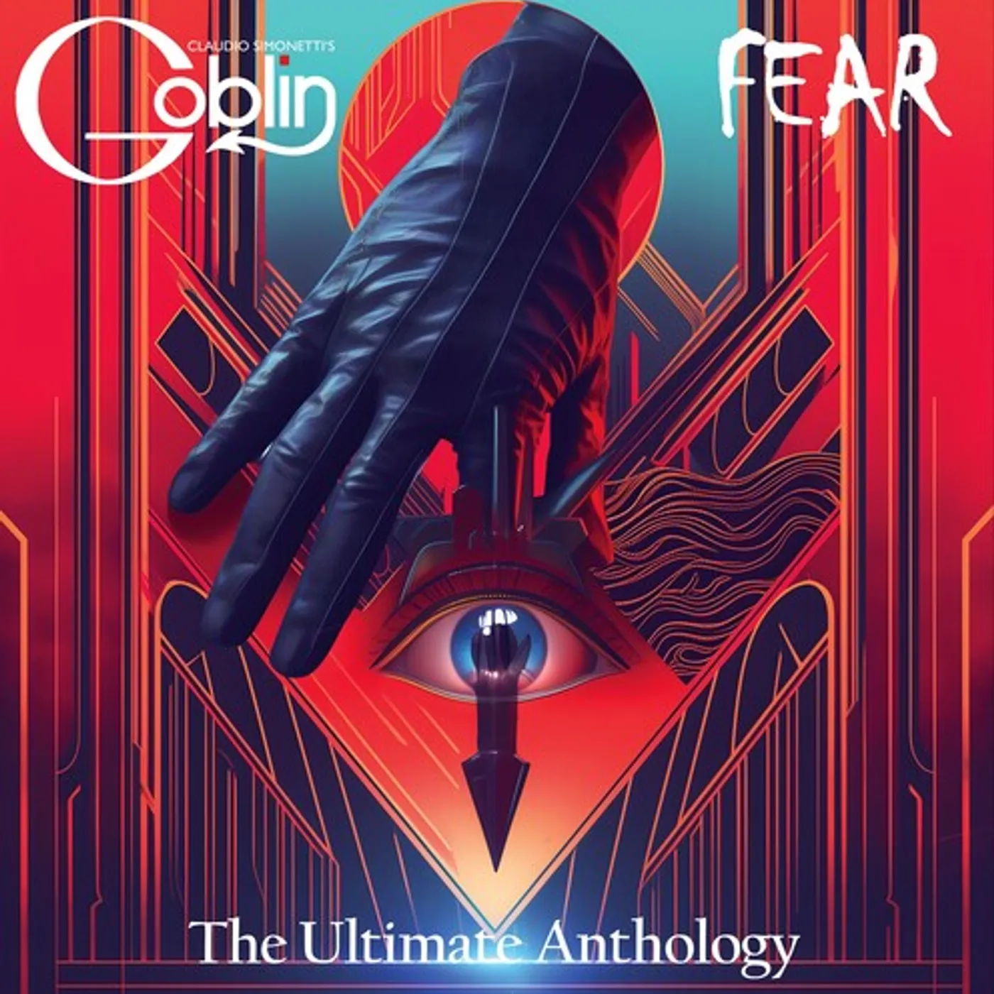 Claudio Simonetti's Goblin FEAR: THE ULTIMATE ANTHOLOGY CD