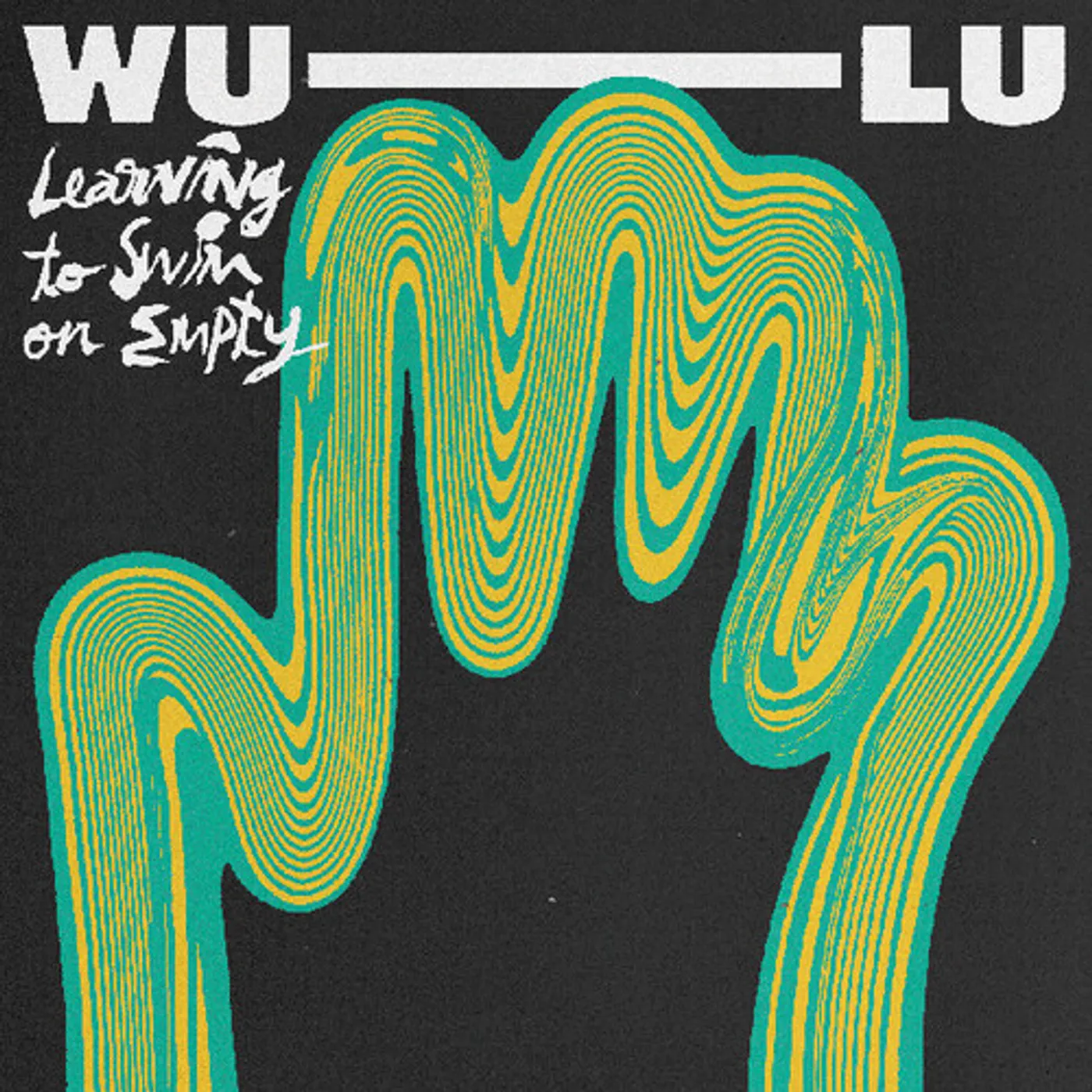 Wu-Lu LEARNING TO SWIM ON EMPTY Vinyl Record