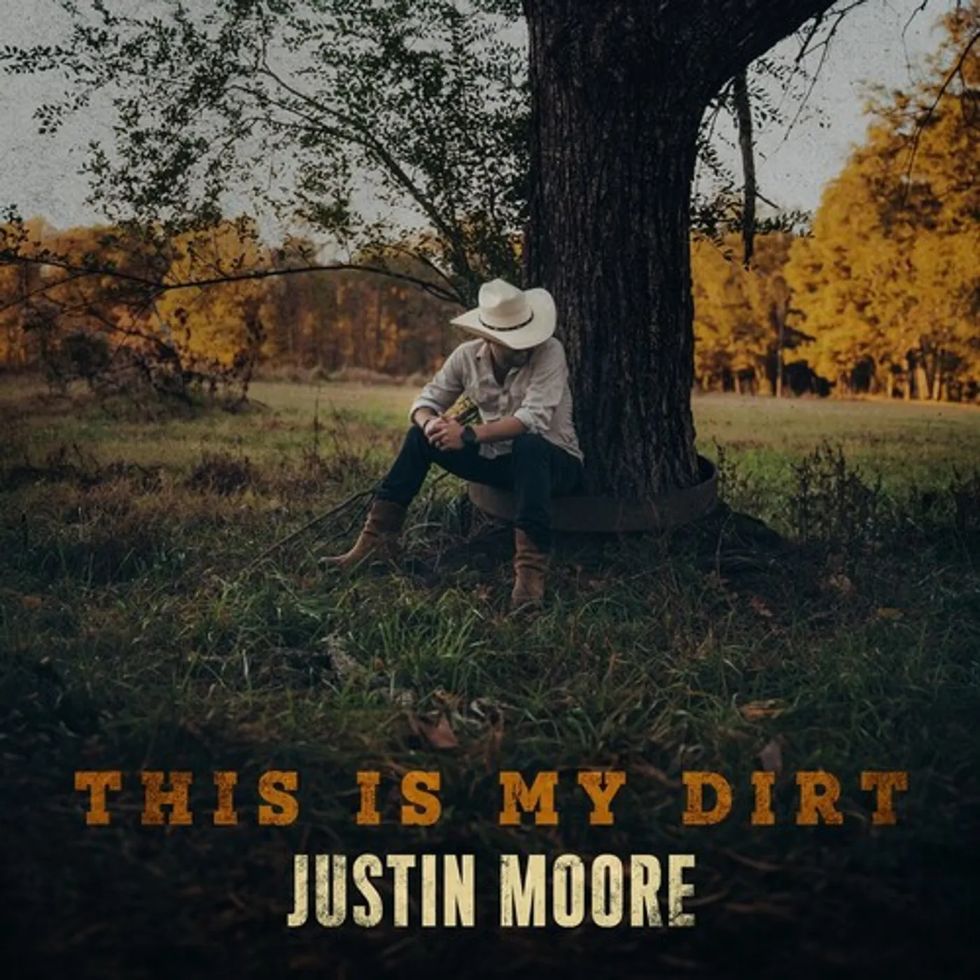 Justin Moore THIS IS MY DIRT CD