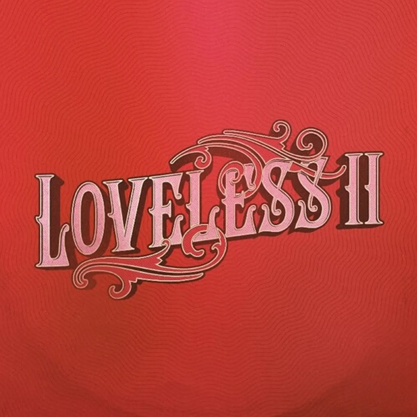 LOVELESS II CD