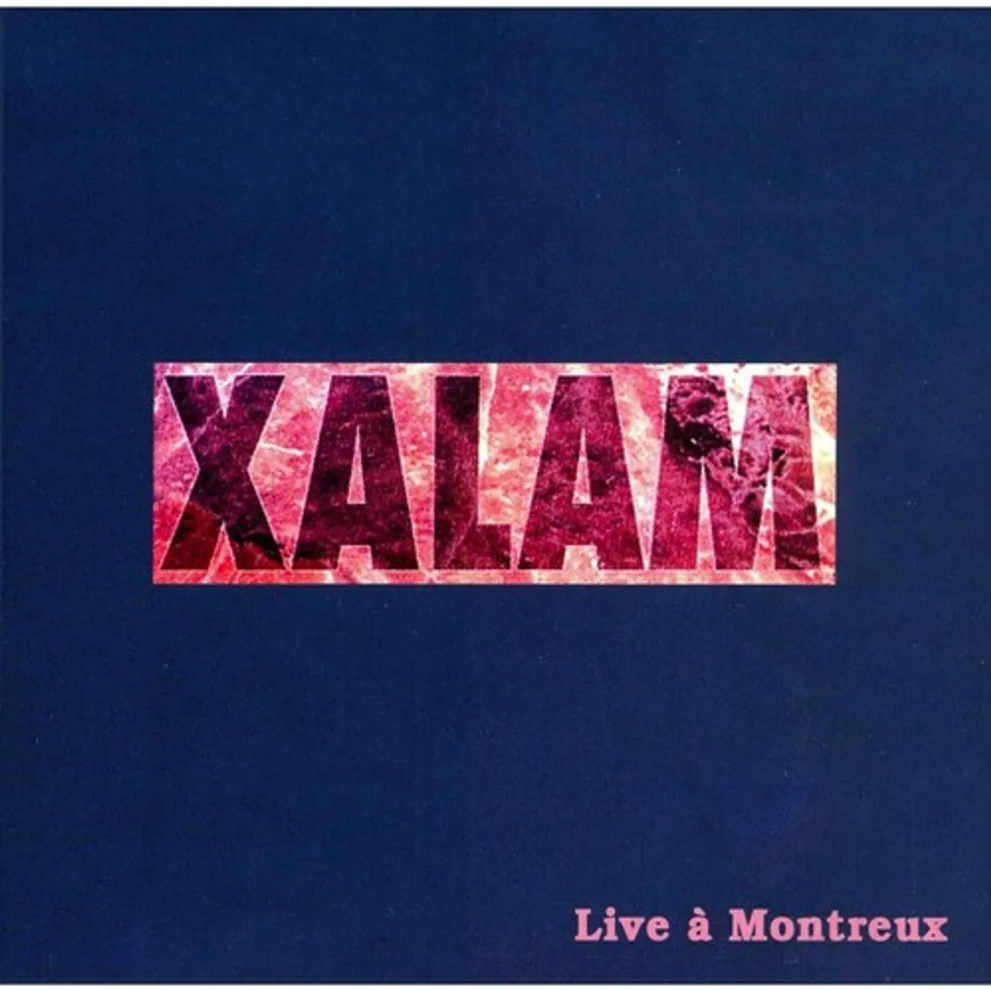 Xalam LIVE A MONTREUX CD