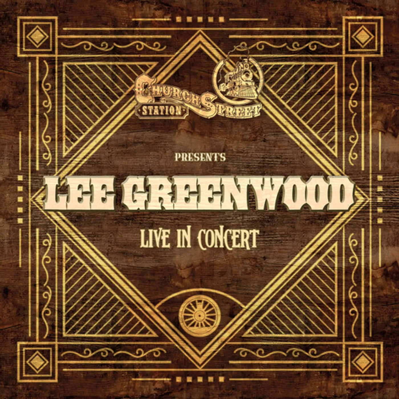 Lee Greenwood LIVE AT CHURCH STREET STATION CD