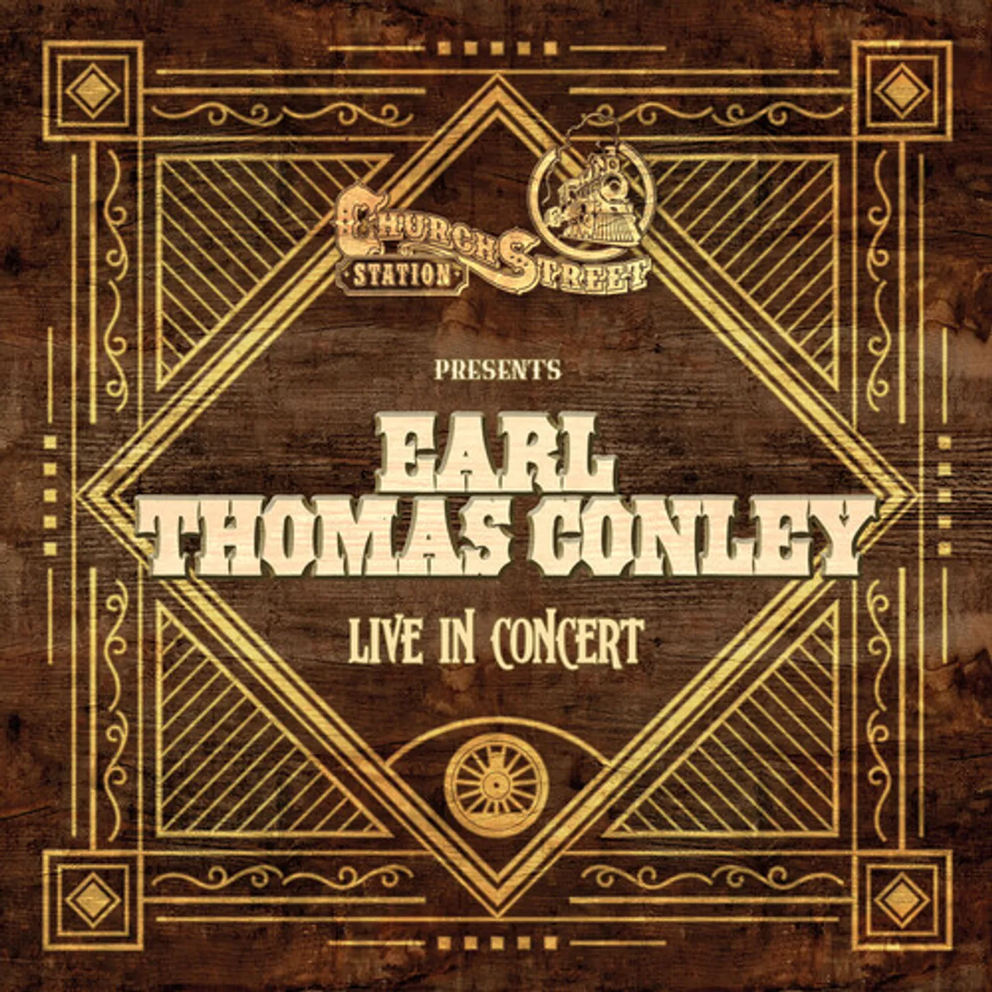Earl Thomas Conley LIVE AT CHURCH STREET STATION CD