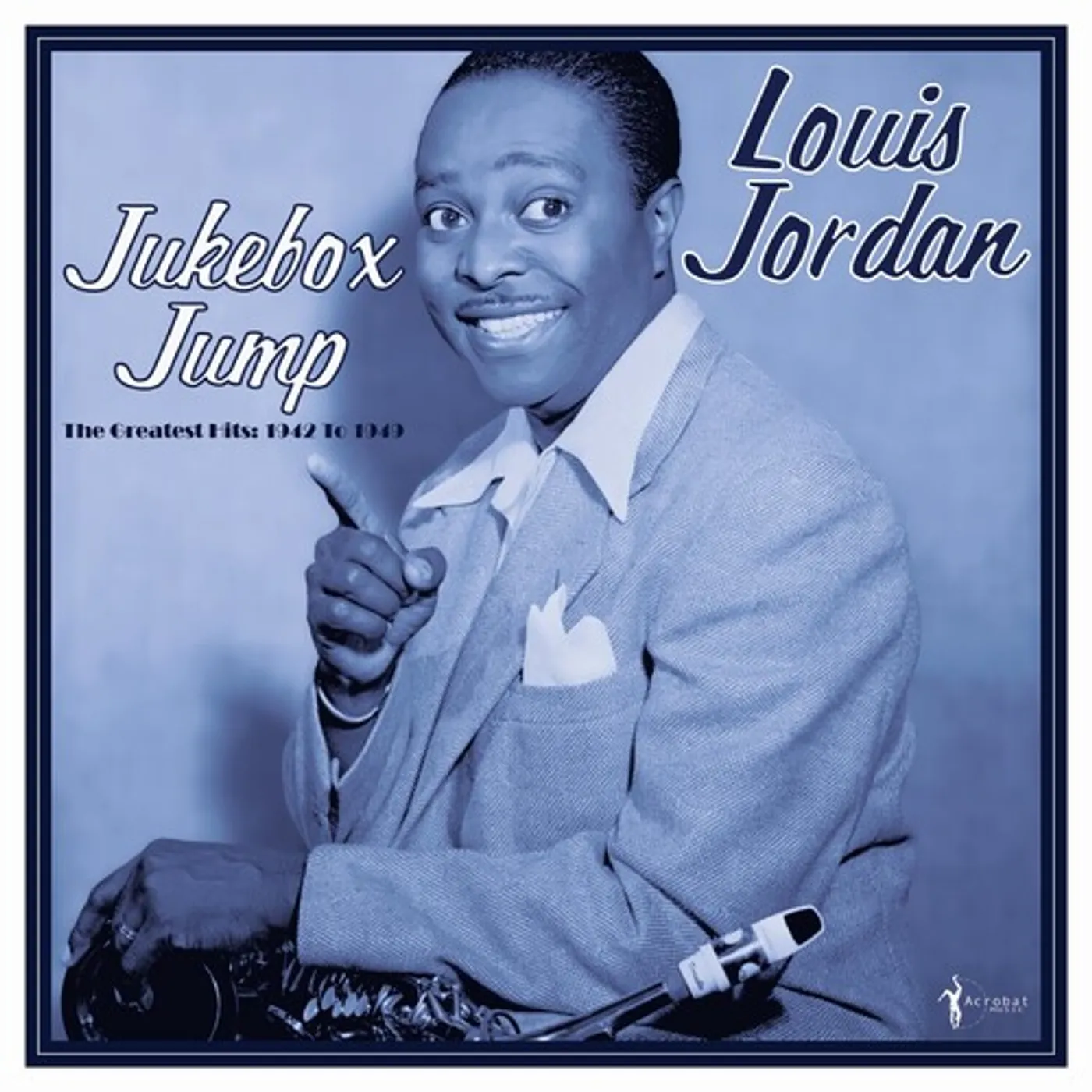 Louis Jordan JUKEBOX JUMP: GREATEST HITS 1942-49 Vinyl Record
