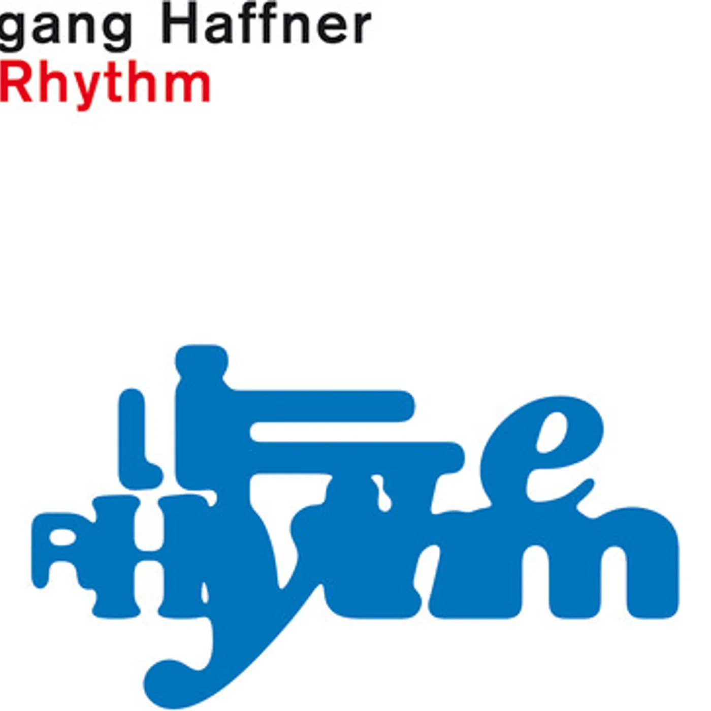 Wolfgang Haffner LIFE RHYTHM CD
