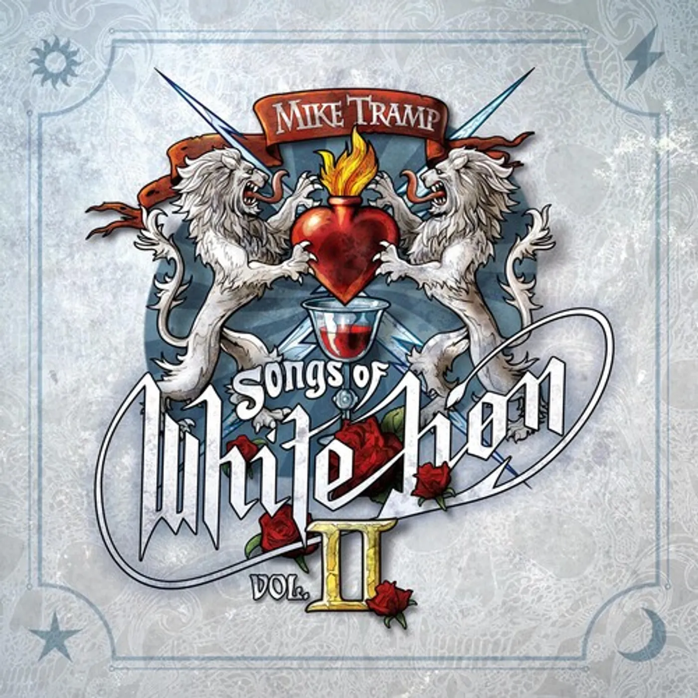 Mike Tramp SONGS OF WHITE LION VOL. II CD