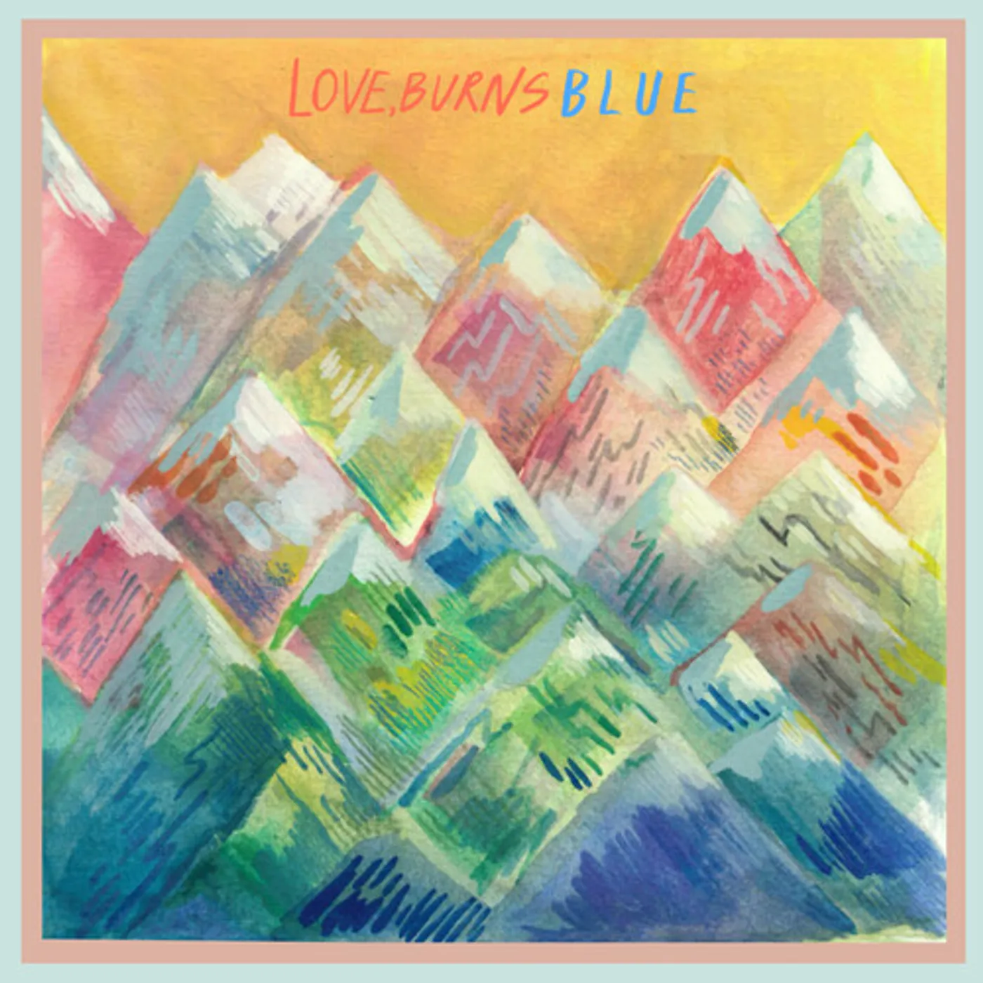 Love, Burns BLUE Vinyl Record