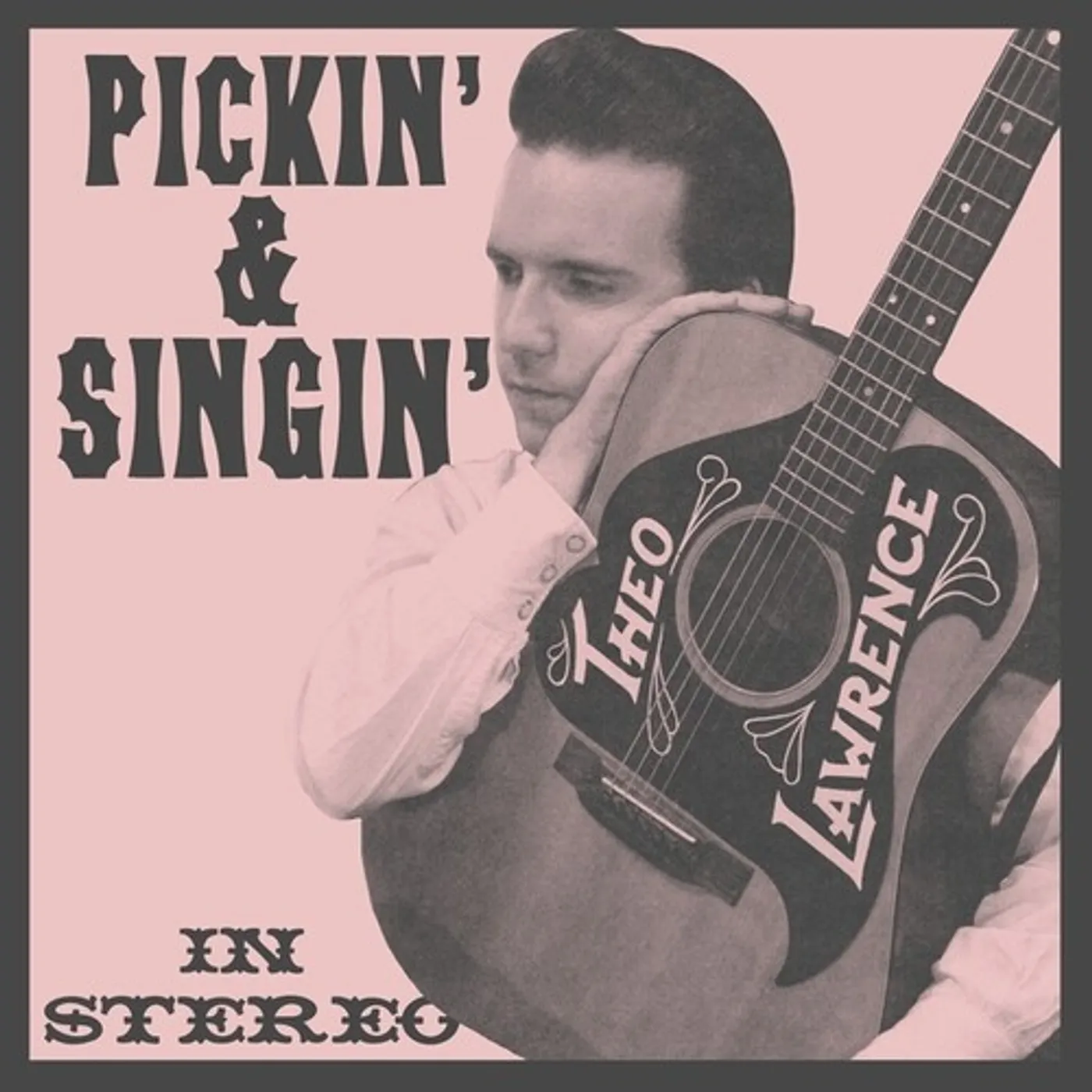 Theo Lawrence PICKIN' & SINGIN' Vinyl Record