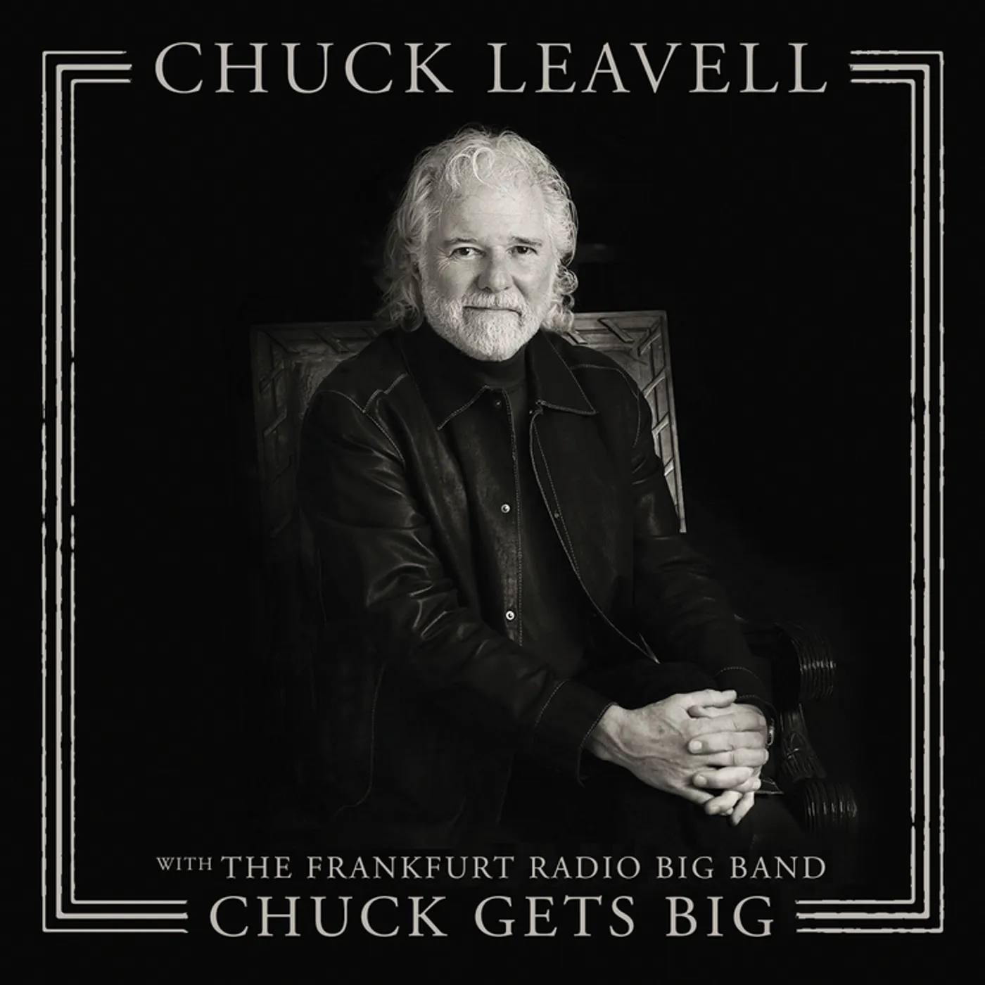 Chuck Leavell CHUCK GETS BIG (WITH THE FRANKFURT RADIO BIG BAND) CD